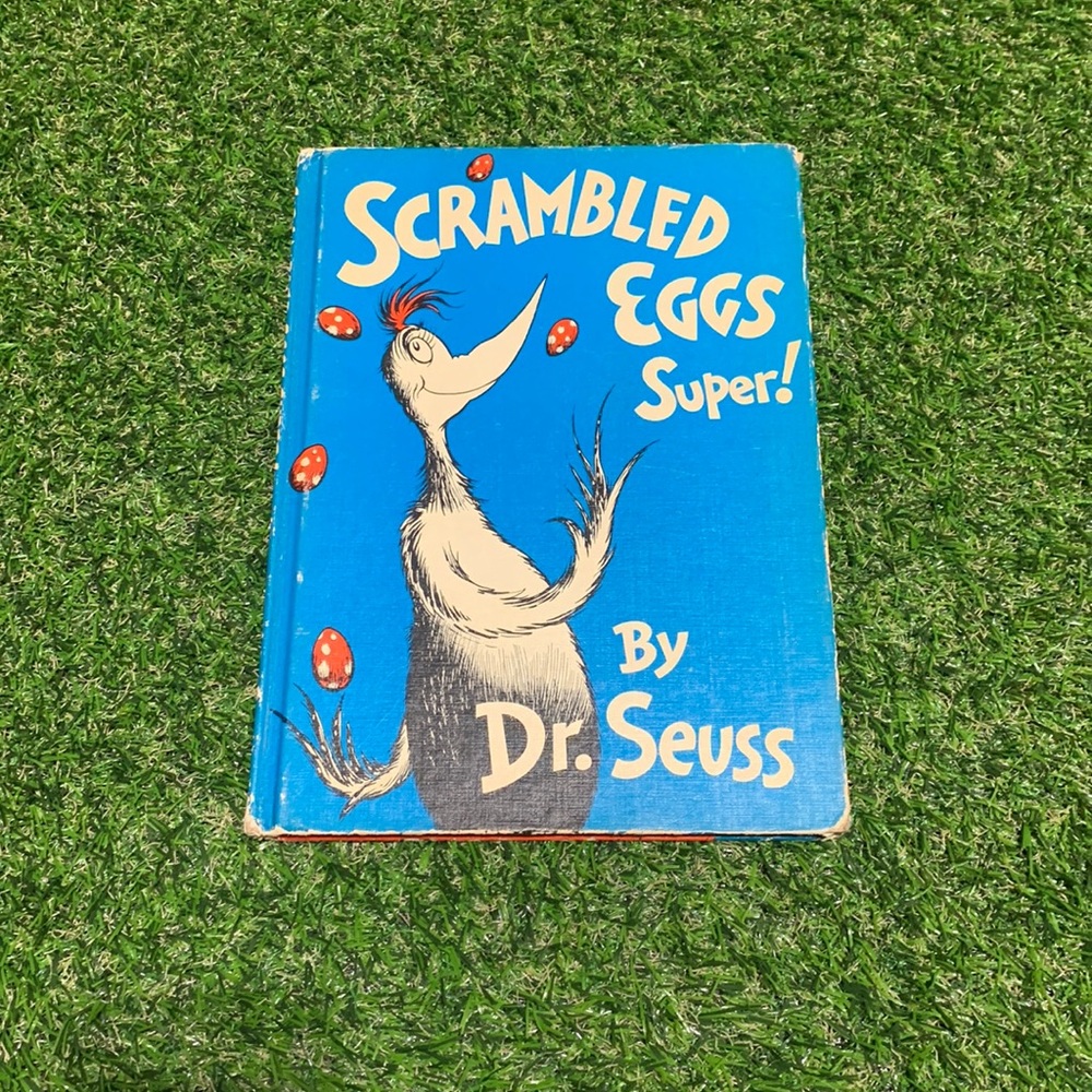 1953 Dr. Seuss Scrambled Eggs Super book.